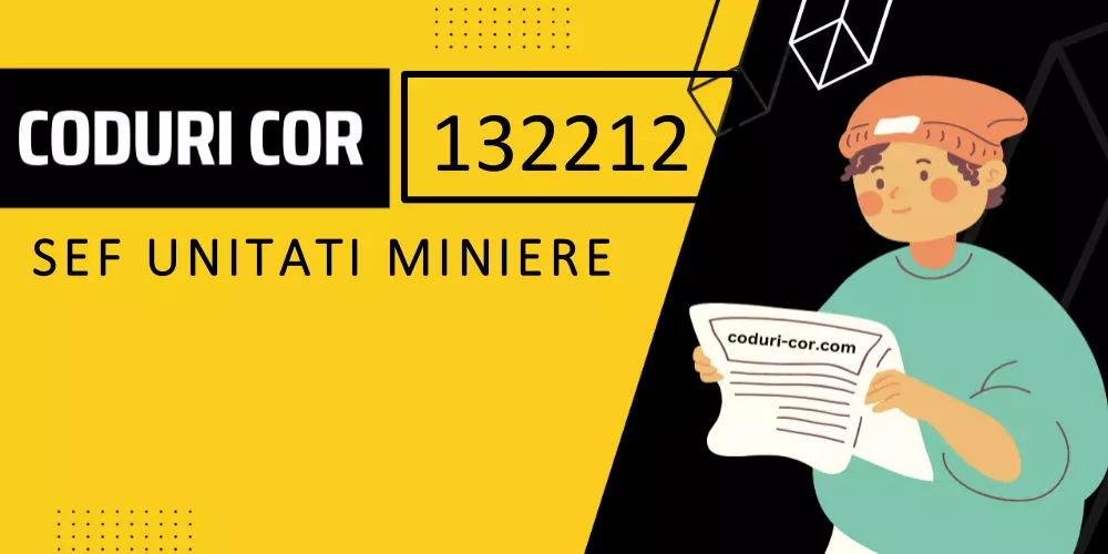 Cod COR sef unitati miniere