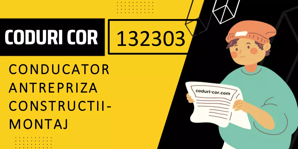 Cod COR conducator antrepriza constructii-montaj