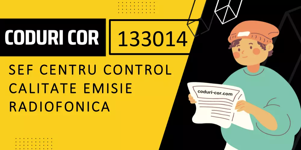 Cod COR sef centru control calitate emisie radiofonica