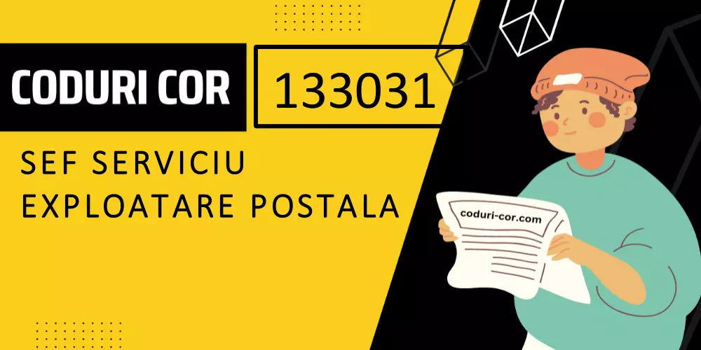 Cod COR sef serviciu exploatare postala