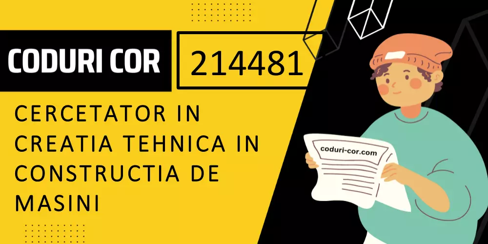 Cod COR cercetator in creatia tehnica in constructia de masini