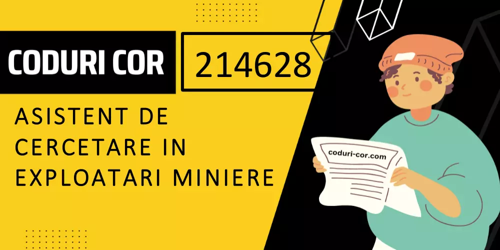 Cod COR asistent de cercetare in exploatari miniere