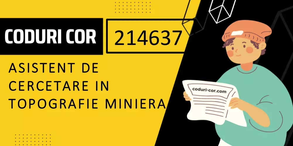Cod COR asistent de cercetare in topografie miniera