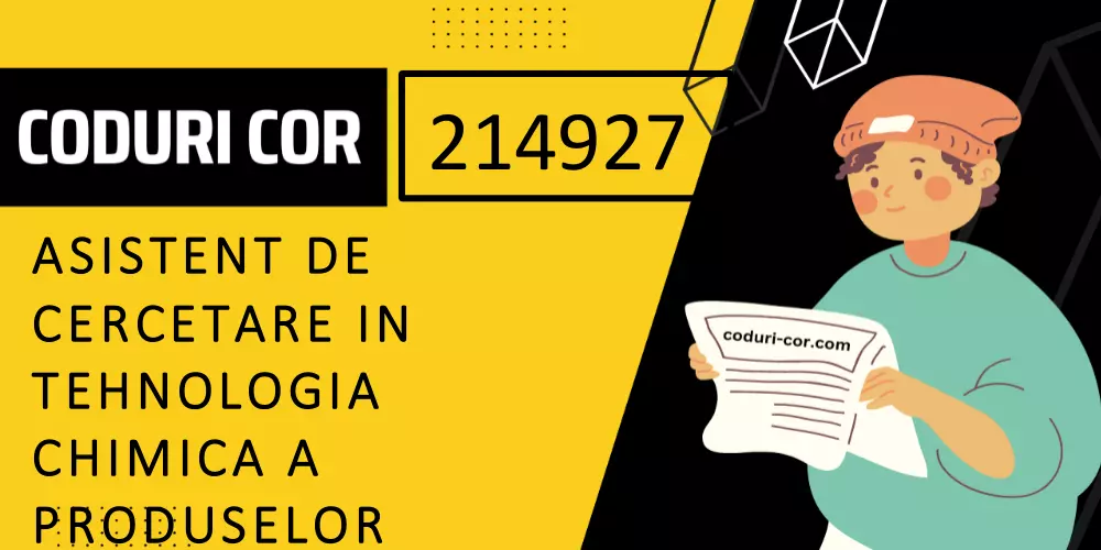 Cod COR asistent de cercetare in tehnologia chimica a produselor textile, pieii, blanurilor si inlocuitorilor