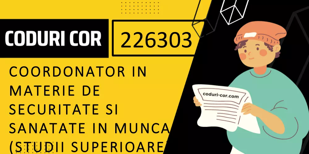Cod COR coordonator in materie de securitate si sanatate in munca (studii superioare)