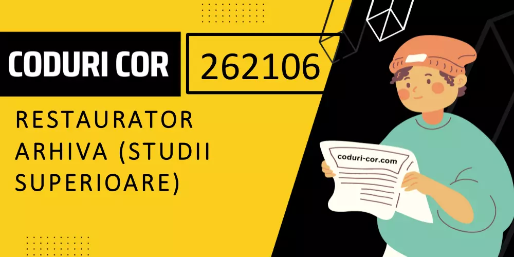 Cod COR restaurator arhiva (studii superioare)