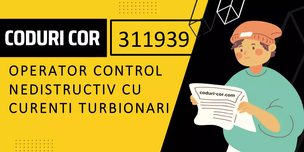 Cod COR operator control nedistructiv cu curenti turbionari