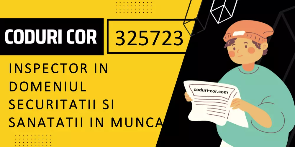 Cod COR inspector in domeniul securitatii si sanatatii in munca