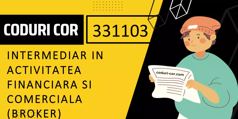 Cod COR intermediar in activitatea financiara si comerciala (broker)