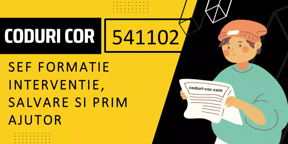 Cod COR sef formatie interventie, salvare si prim ajutor