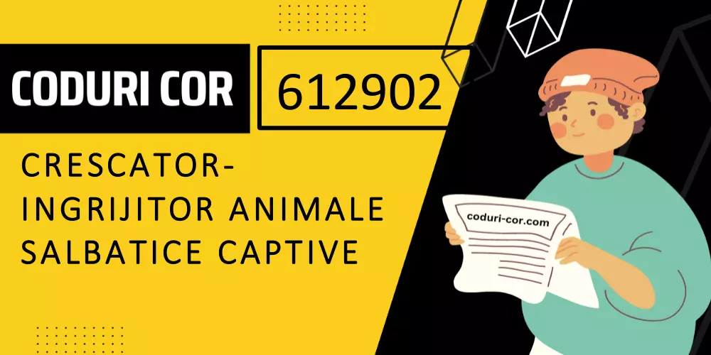 Cod COR crescator-ingrijitor animale salbatice captive