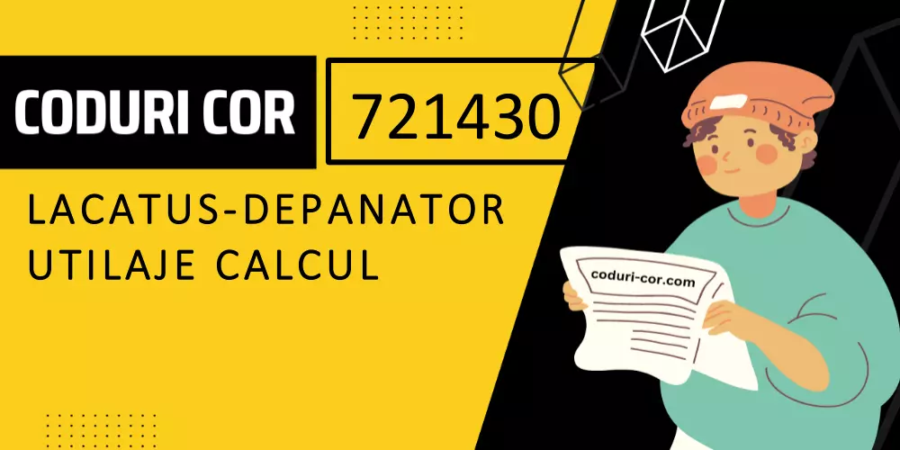 Cod COR lacatus-depanator utilaje calcul