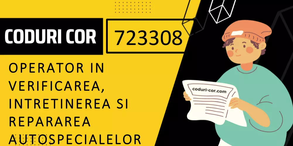 Cod COR operator in verificarea, intretinerea si repararea autospecialelor destinate apararii impotriva incendiilor