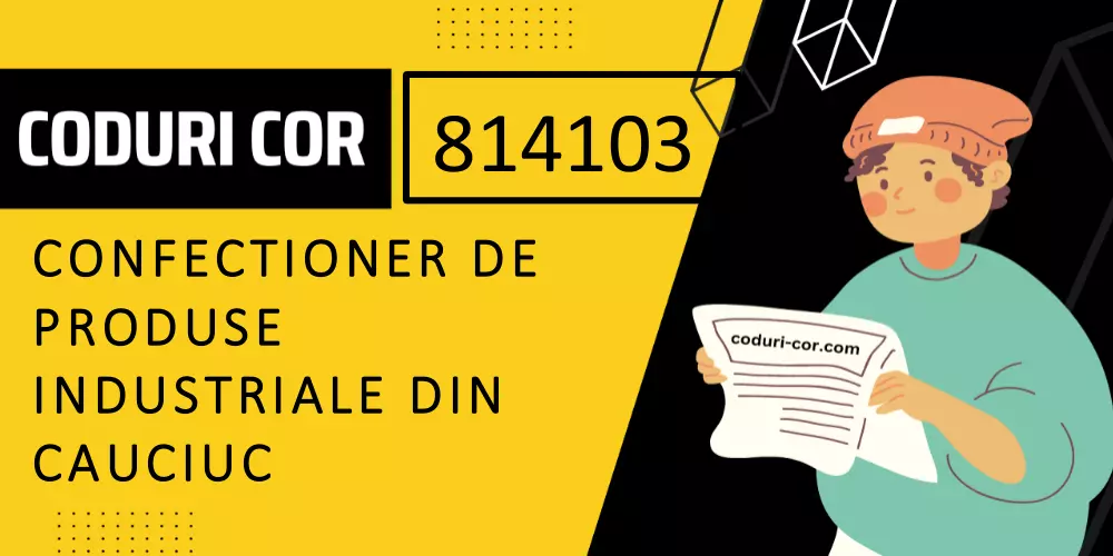 Cod COR confectioner de produse industriale din cauciuc