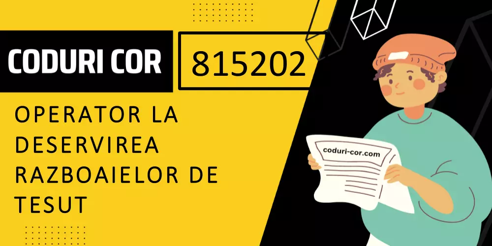 Cod COR operator la deservirea razboaielor de tesut