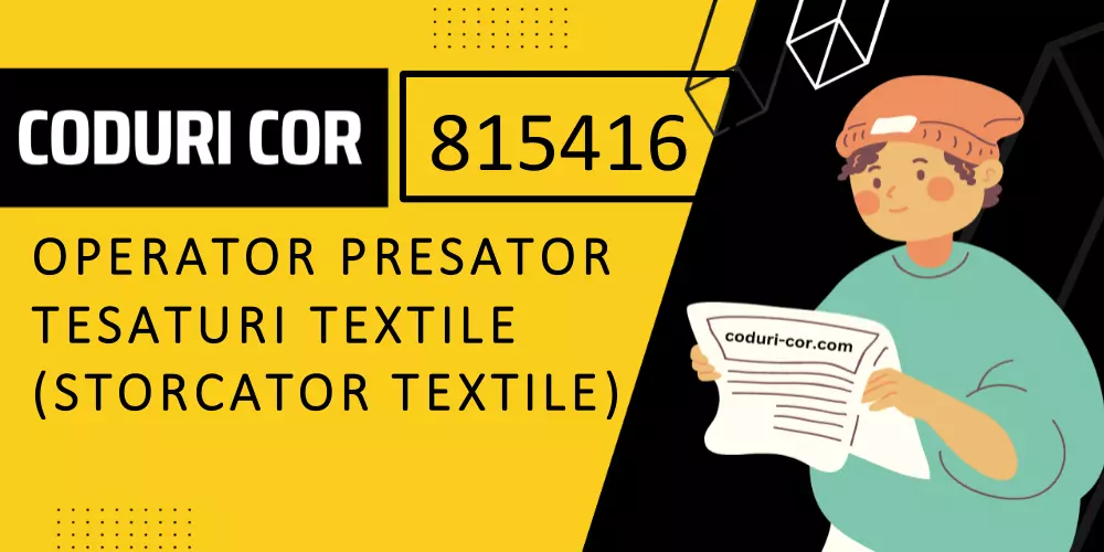 Cod COR operator presator tesaturi textile (storcator textile)