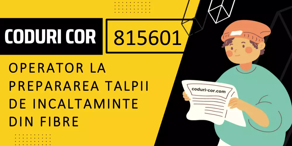 Cod COR operator la prepararea talpii de incaltaminte din fibre