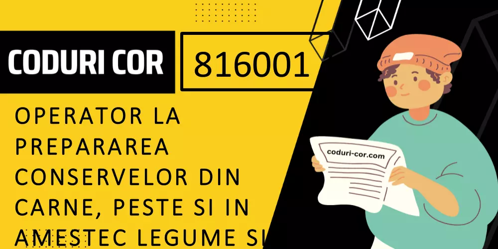 Cod COR operator la prepararea conservelor din carne, peste si in amestec legume si peste