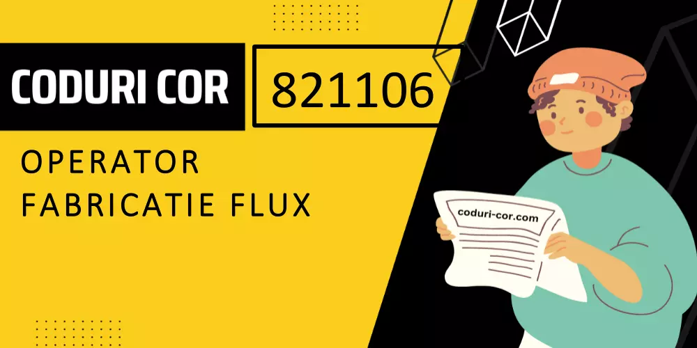 Cod COR operator fabricatie flux
